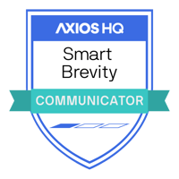 Axios HQ Smart Brevity Communicator