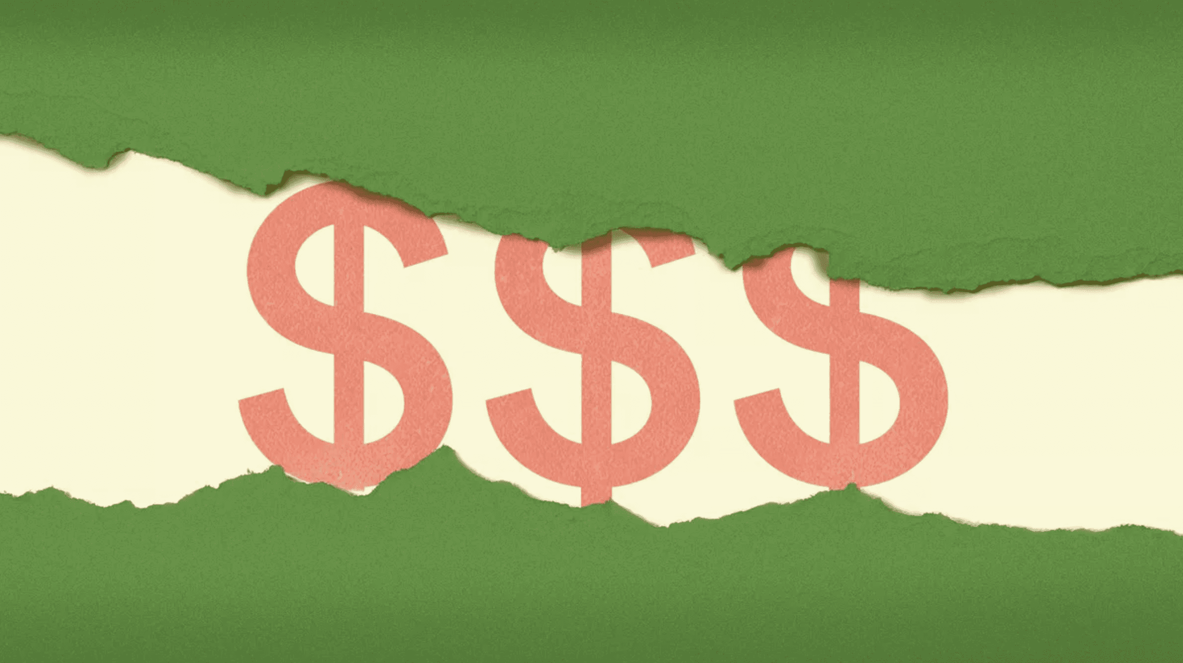 Dollar signs reveled beneath green paper